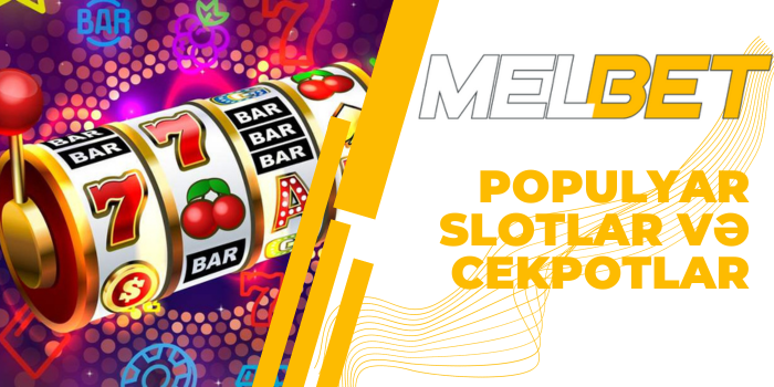 Melbet üçün slot oynayın